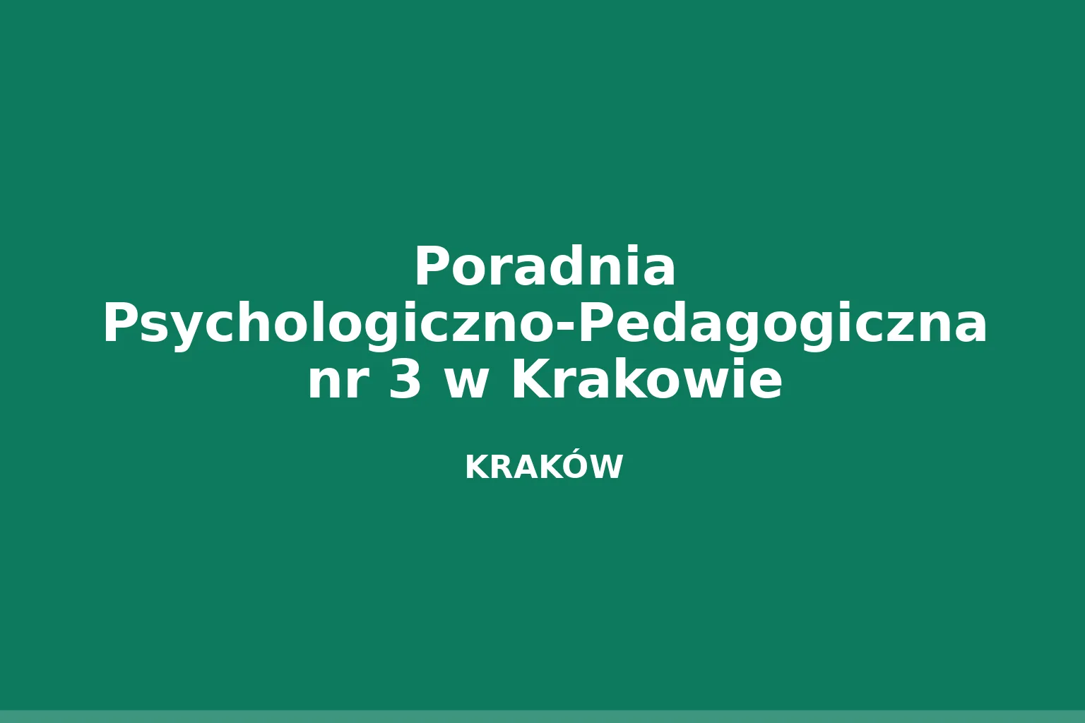 Poradnia Psychologiczno-Pedagogiczna nr 3 w Krakowie