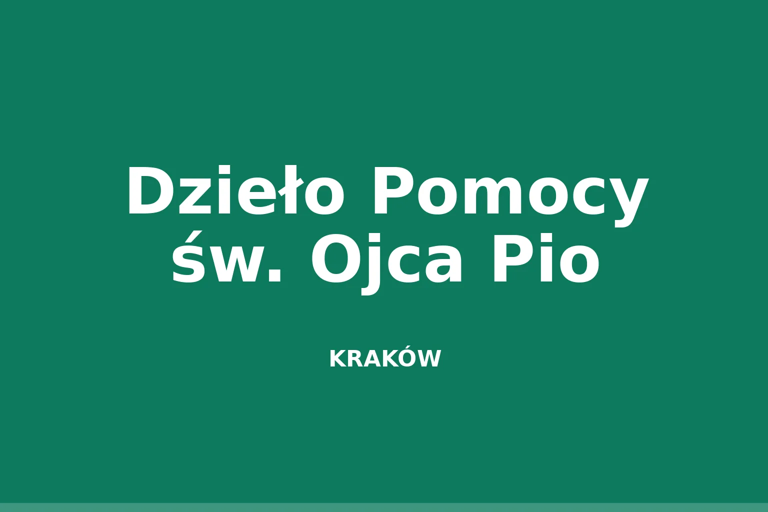 Dzieło Pomocy św. Ojca Pio