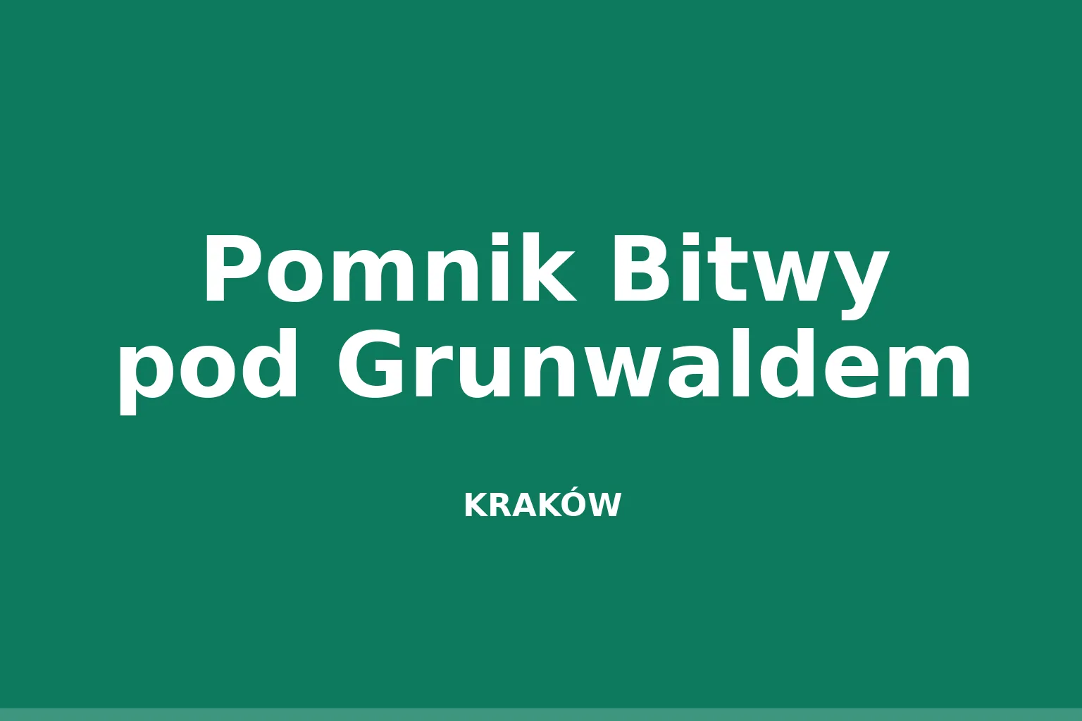 Pomnik Bitwy pod Grunwaldem