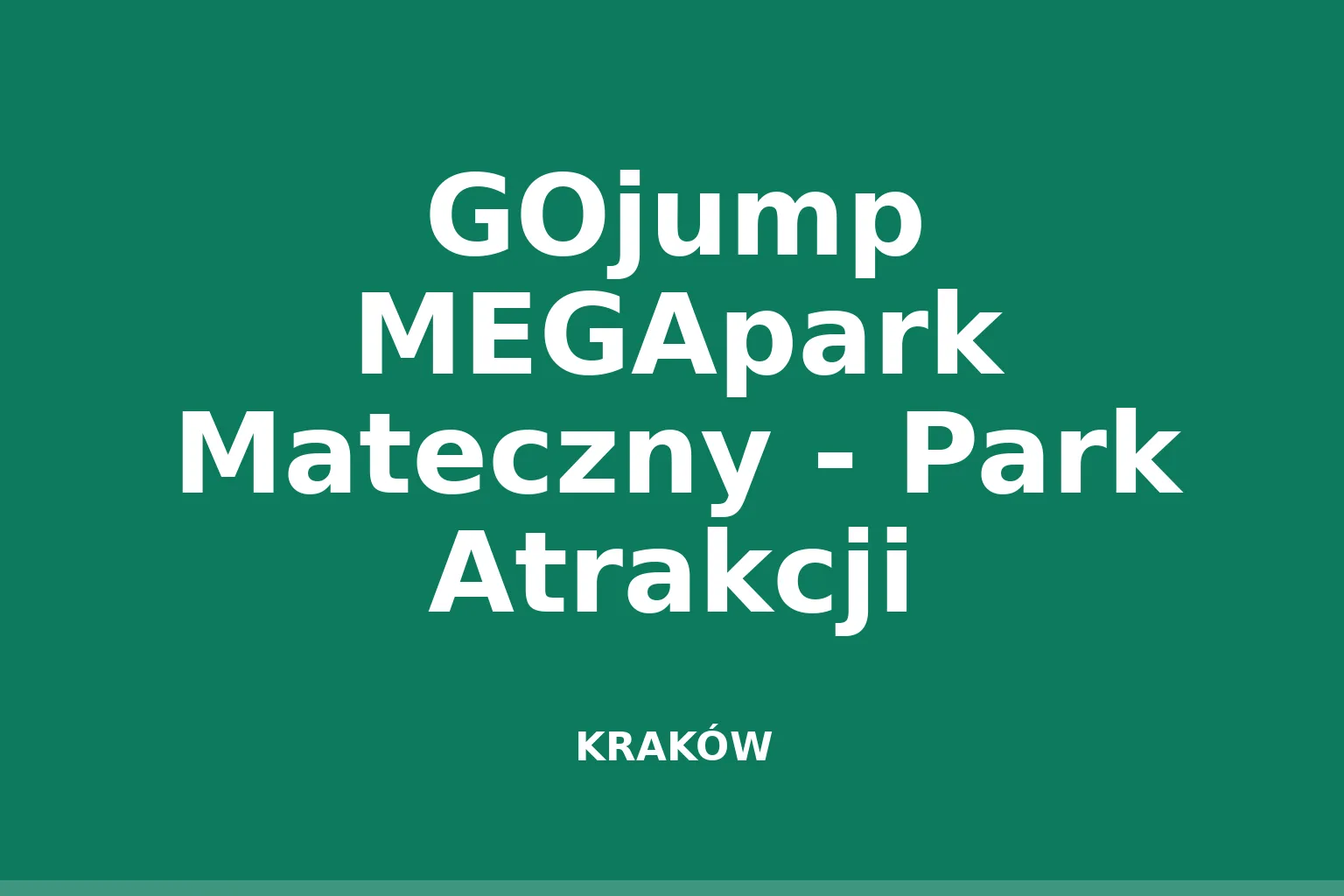 GOjump MEGApark Mateczny - Park Atrakcji