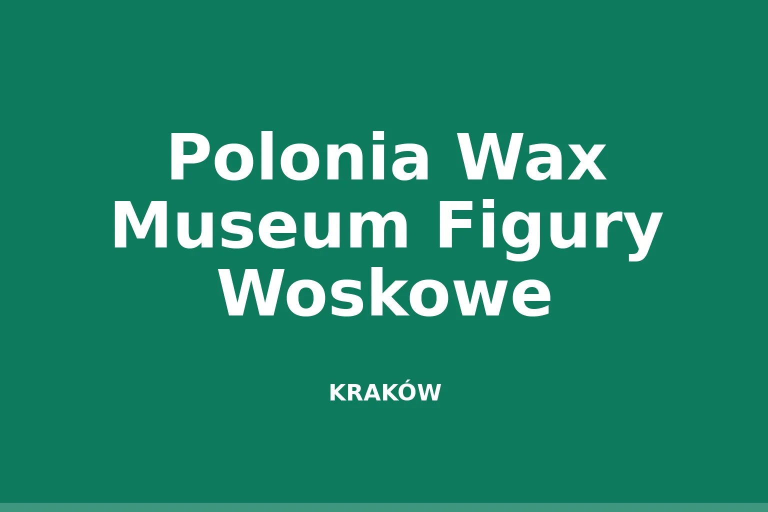 Polonia Wax Museum Figury Woskowe