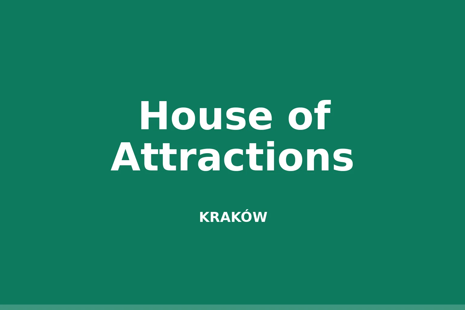 House of Attractions